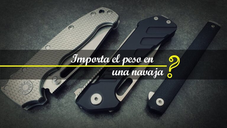 ¿Cuánto Pesa una Navaja? Descubre su Peso Ideal
